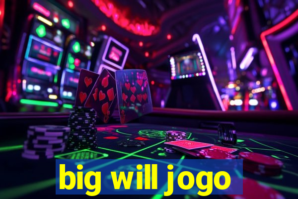 big will jogo